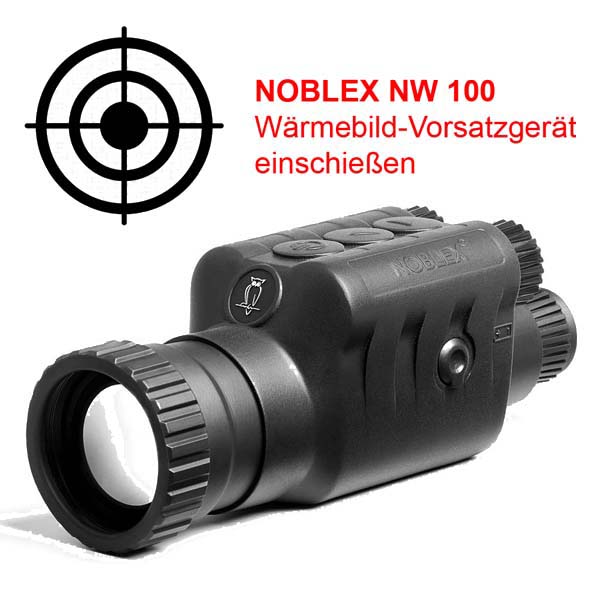 noblex-nw-100-einschiessen